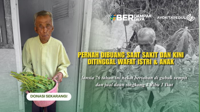 Diusir Karena Punya Penyakit, Bantu Abah Cahyana Sekarang