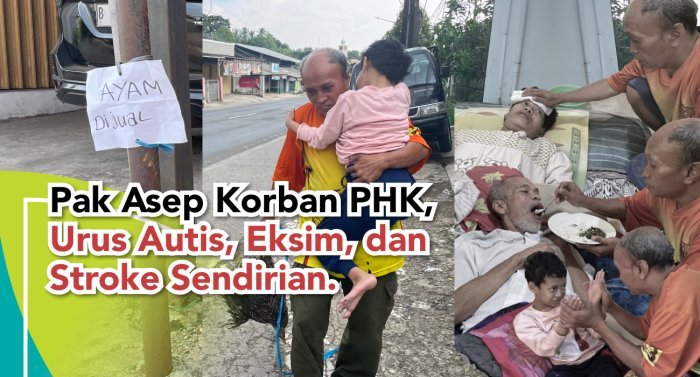 HIDUPI 3 ORANG SAKIT, Bantu Pak Asep Berjuang Setelah Di PHK