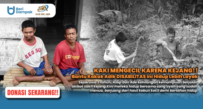 Kakak Beradik Disabilitas Ini Rela Bekerja Serabutan Demi Mendapat Sesuap Nasi