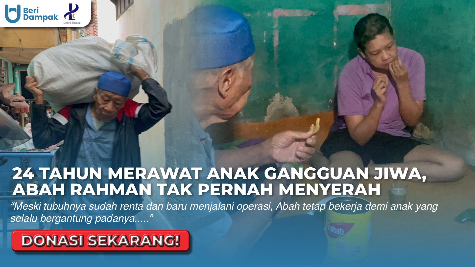 Paksakan Kelilinng Pasca Operasi, Demi Penuhi Kebutuhan Anak Gangguan Jiwa