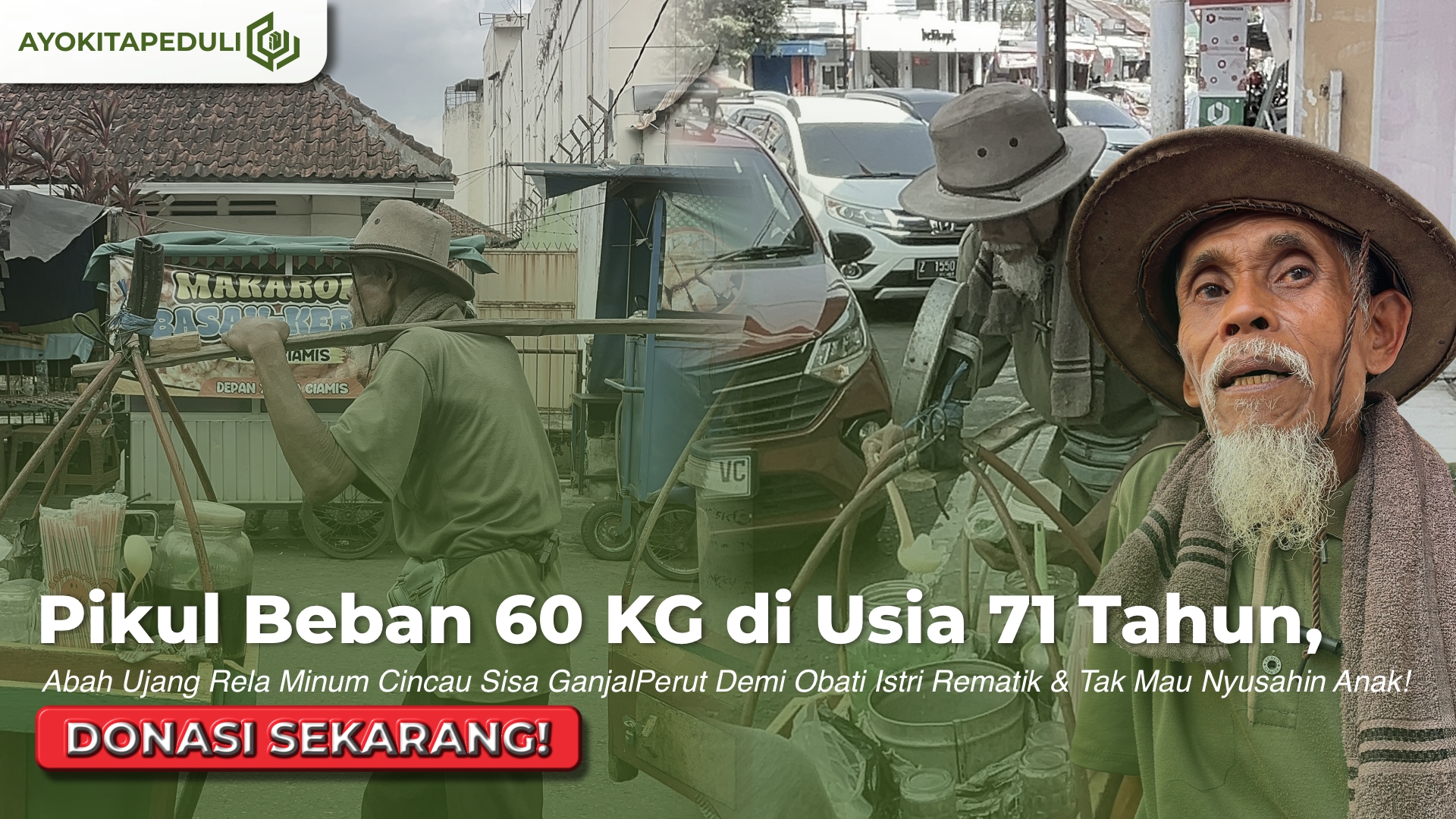 Pikul Beban 60 KG di Usia 71 Tahun, Abah Ujang Rela Minum Cincau Sisa Ganjal Perut Demi Obati Istri Rematik & Tak Mau Nyusahin Anak!