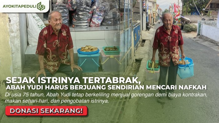 ABAH YUDI TETAP BERJUANG DEMI ISTRINYA KORBAN KECELAKAAN!