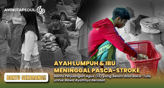 TAK TAHU NAMA LENGKAP SENDIRI, Agus (13) tak pernah sekolah demi ayah.