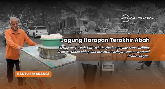 Jualan Jagung Makin Sepi, Bantu Abah Berjuang Demi Bertahan Hidup!