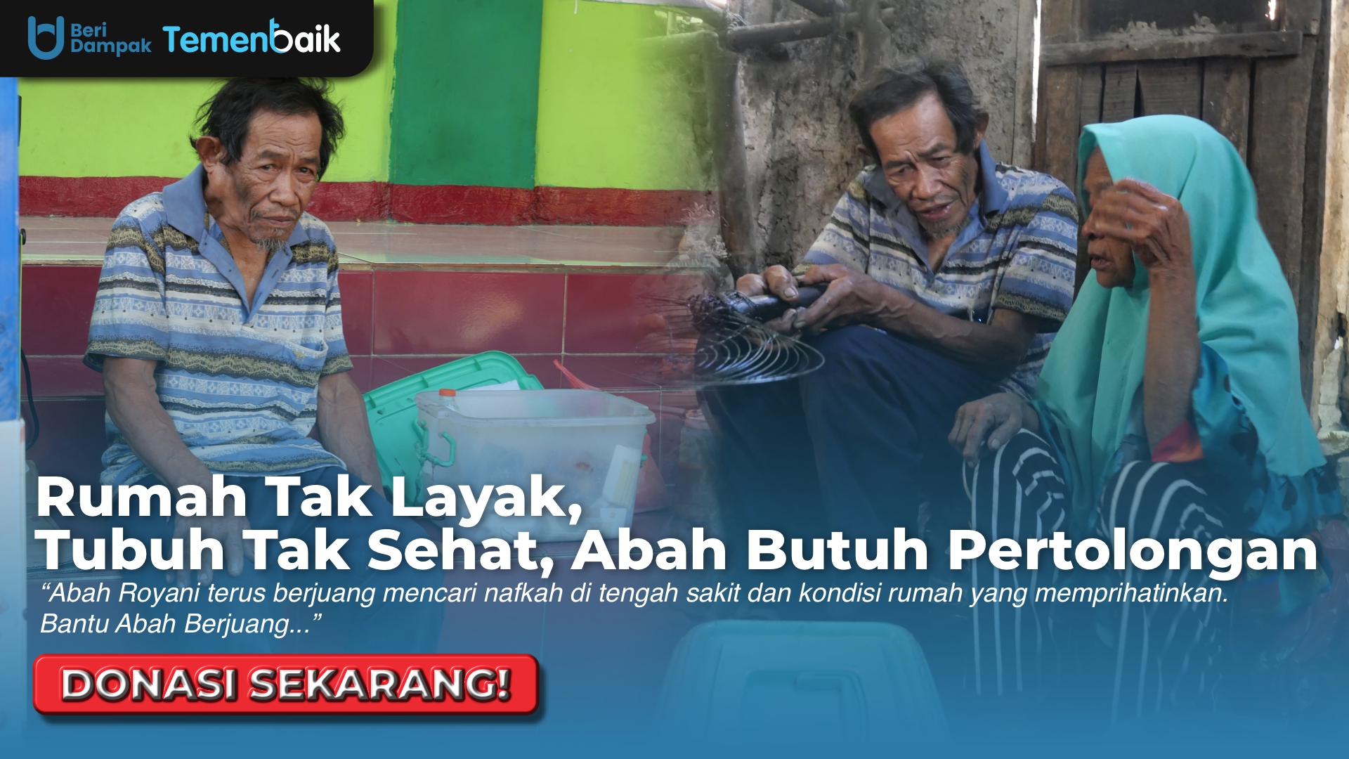 Juang Abah Royani Penjual Gorengan Yang Ringkih Bertahan Hidup!