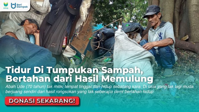 HIDUP DI TUMPUKAN SAMPAH! Abah Ude Berjuang Dengan Mencari Rongsokan Setiap Hari