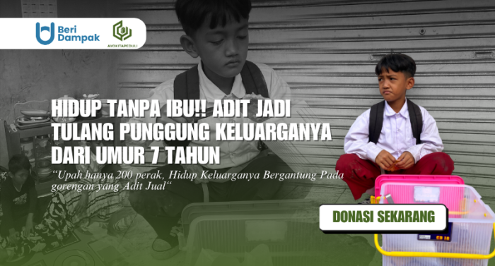 HIDUP TANPA SOSOK IBU!! Adit Jualan Gorengan Demi Cari Biaya Sekolah Untuk Adiknya