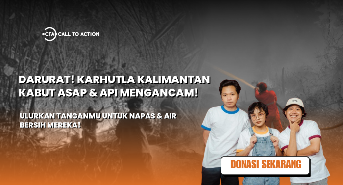 DARURAT! Bantu Pemadaman, Oksigen, dan Air Bersih untuk Korban Karhutla Kalimantan Sekarang Juga