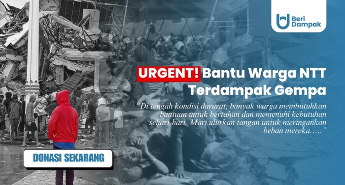 URGENT!!! BANTU KEBUTUHAN KORBAN BENCANA GEMPA NTT