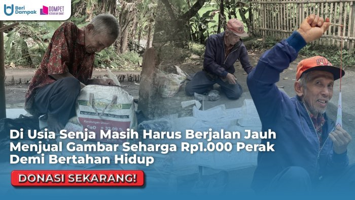 JUANG LANSIA JUAL GAMBAR WALAU SEPI DEMI BERTAHAN HIDUP, BANTU SEKARANG!