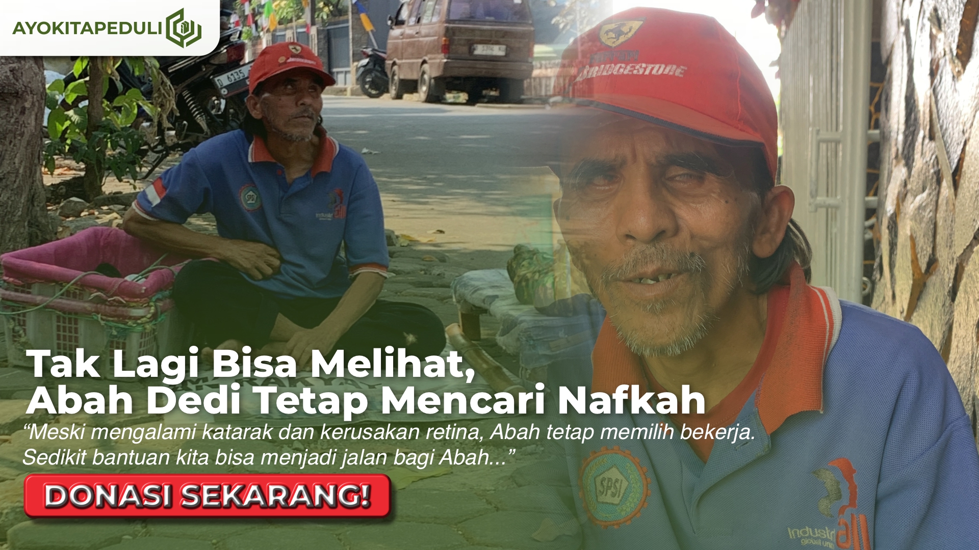 Sering Ditipu Karna Katarak! Bantu Abah Dedi Penjual Pisang Keliling Bertahan Hidup
