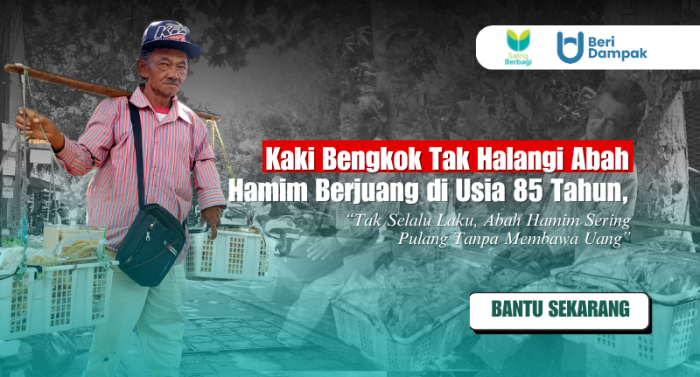 JUALAN GAK LAKU! Tubuh Sudah Renta, Abah Hamim Masih Berjuang Demi Bertahan Hidup
