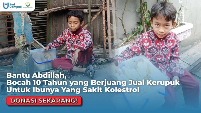 Bantu Abdillah, Bocah 10 Tahun yang Berjuang untuk Ibunya